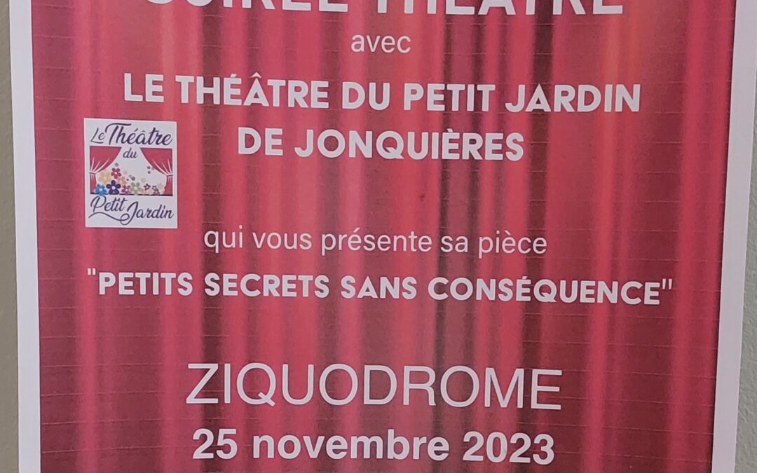 SOIREE THEATRALE AU ZIQUODROME COMPIEGNE