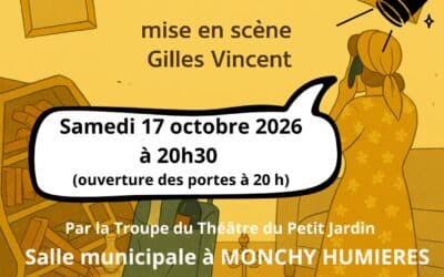 Prochaine représentation pièce de théâtre « C’EST POURTANT SIMPLE » à Monchy-Humières